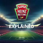what is super heinz bet